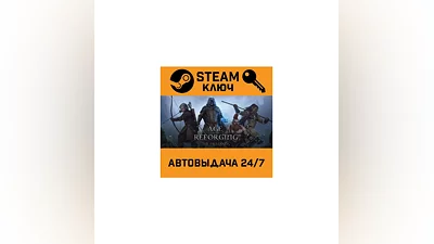 Age of Reforging:The Freelands. STEAM-ключ (Global)