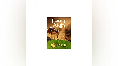 Empire of the Ants Epic Games