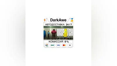 Dispatch +ВЫБОР РЕГИОНА STEAM  ️АВТОДОСТАВКА  0%