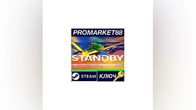 STANDBY Steam КЛЮЧ   GLOBAL
