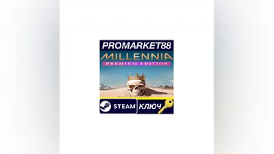 Millennia Premium Edition Steam КЛЮЧ  GLOBAL
