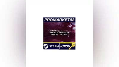Vampire: The Masquerade - Shadows of New York Steam К