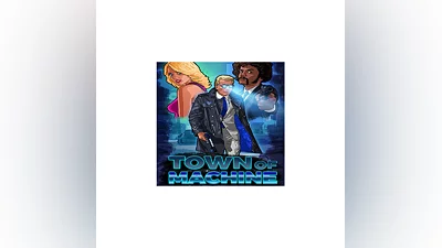 Town of Machine (Steam key / Region Free)