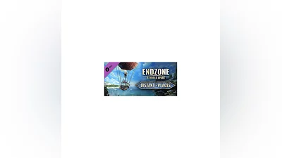 Endzone - A World Apart: Distant Places DLC Steam RU