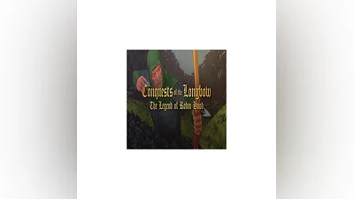 Conquests of the Longbow: The Legend of Robin Hood