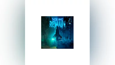 Those Who Remain   EPIC GAMES   (PC)