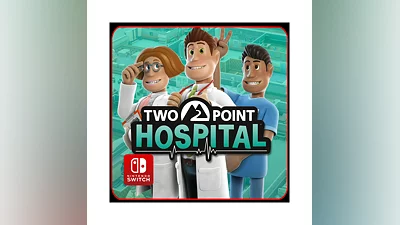 Two Point Hospital   Nintendo Switch