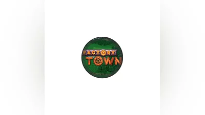 Factory Town  Steam (Region Free)(GLOBAL)