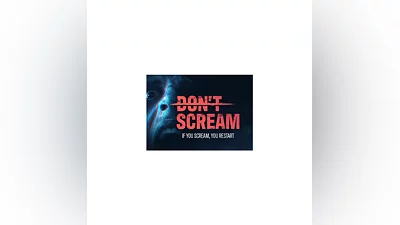 DON'T SCREAM  | Steam | Много игр | Region Free