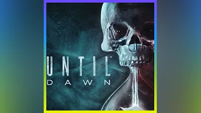 UNTIL DAWN - ДОЖИТЬ ДО РАССВЕТА 2024 НАВСЕГДА+ОБНОВЫ