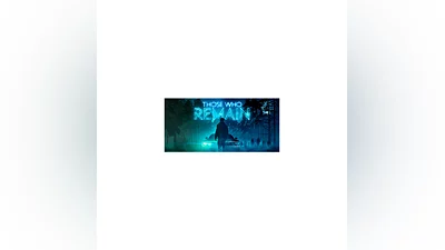 Those Who Remain Region free ️Steam Key  ️Автовыдача