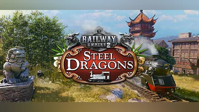 Railway Empire 2 Steel Dragons (PC) [Global] [Standard]