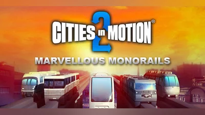Cities in Motion 2 Marvellous Monorails (DLC) [RU/CIS] [Standard]