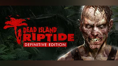 Dead Island Riptide (Xbox) [Europe] [Definitive]