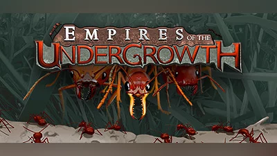Empires of the Undergrowth (PC) [Global] [Standard]