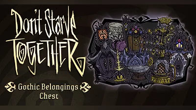 Dont Starve Together: Gothic Belongings Chest (DLC) [Global] [Standard]