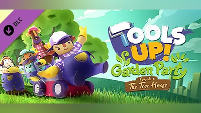 Tools Up! Garden Party - Episode 1: The Tree House (DLC) [Europe] [Standard]