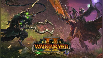 Total War: WARHAMMER II - The Twisted &amp; The Twilight