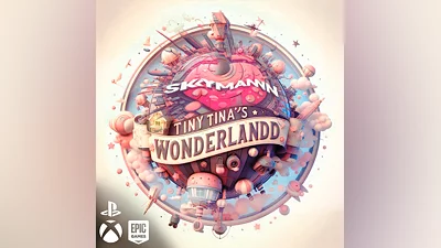 Tiny Tina's Wonderlands  {XBOX ONEX|S PS4|5 EGS}