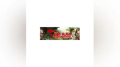 Dead Island Definitive Collection (3 в 1) STEAM КЛЮЧ