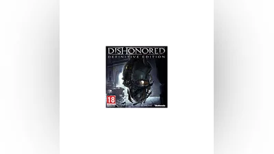 DISHONORED DEFINITIVE EDITION  STEAM КЛЮЧ