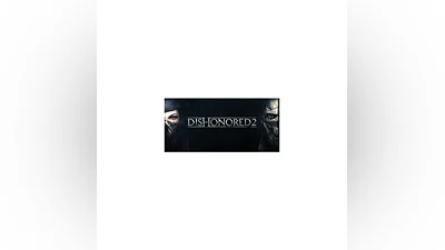 Dishonored 2 - STEAM GIFT RU/KZ/UA/BY