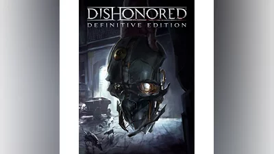 Dishonored   Definitive Edition   Steam ключ