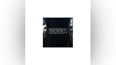 Dishonored 2 (Steam key / РФ+Весь Мир)