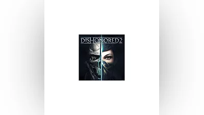 DISHONORED 2  (STEAM/РФ/УКР-СНГ) КЛЮЧ