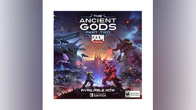 DOOM Eternal: The Ancient Gods - Part Two Steam Gift RU