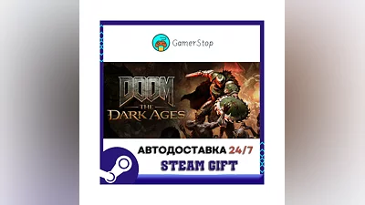 DOOM The Dark Ages STEAM GIFT АВТО