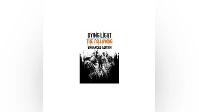 Dying Light The Following Enhanced Edition Ключ Steam