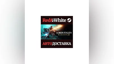 Lords of the Fallen * STEAM РОССИЯ АВТОДОСТАВКА
