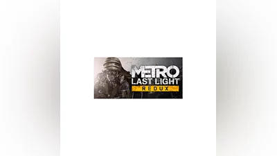 Metro: Last Light Redux Steam Key Region Free