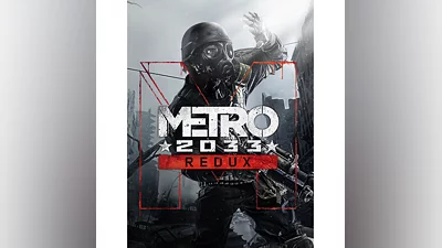 Metro: 2033 Redux   EPIC GAMES   (PC)