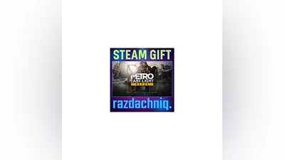 Metro Last Light Redux {Steam Gift/Россия/СНГ}