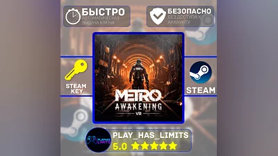 Metro Awakening КЛЮЧ STEAM Global + РФ