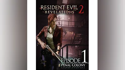 Resident Evil Revelations 2 Episode One Penal Colony RU