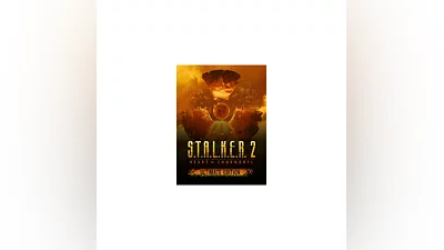 S.T.A.L.K.E.R. 2 Heart of Chornobyl Ultimate Edit (EGS)