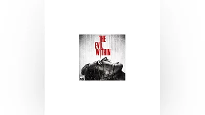 THE EVIL WITHIN  STEAM КЛЮЧ