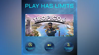 Tropico 6 КЛЮЧ STEAM Global + РФ