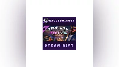 Tropico 6 - Festival DLC * STEAM RU*KZ*UA*СНГ