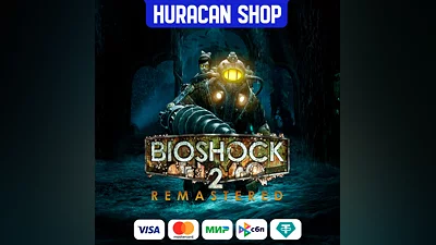 BioShock 2 + BioShock 2 Remaster - Ключ Steam - РФ+СНГ