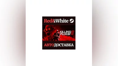 Killing Floor 3 * STEAM RU*KZ*UA*СНГ АВТОДОСТАВКА