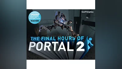Portal 2 - The Final Hours (Steam Gift Region Free)