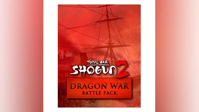 РФ/GLOBAL   TOTAL WAR : SHOGUN 2 - DRAGON WAR BATTLE