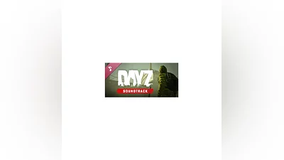 DayZ Soundtrack (Steam Gift Россия)