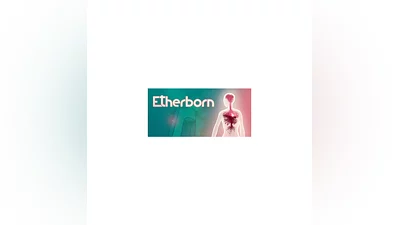Etherborn (Steam Key/Region Free)