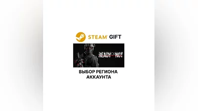 Ready or Not Steam  Выбор региона