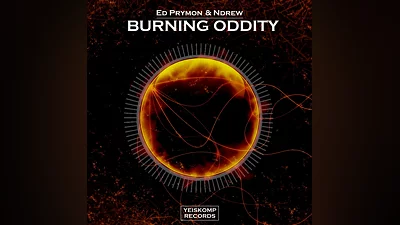 Ed Prymon & Ndrew - Burning Oddity (Original Mix)